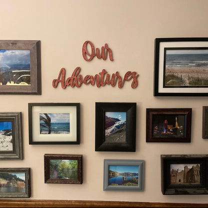 Our Adventures Wood Wall Sign