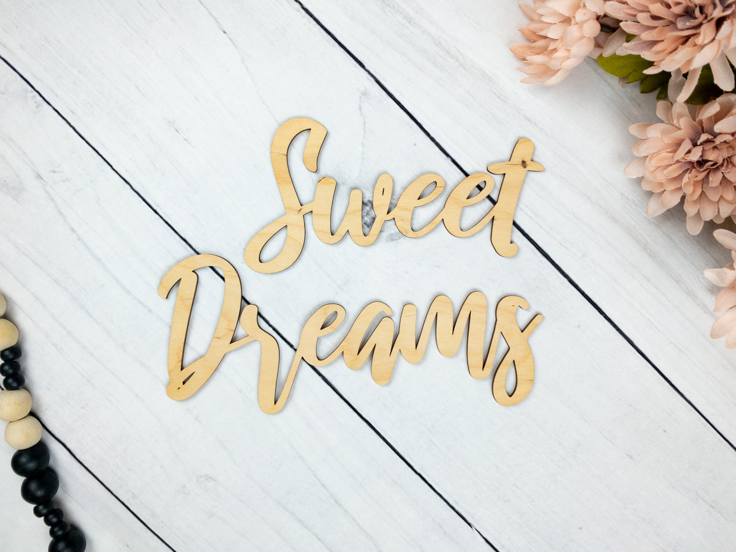 Sweet Dreams Wood Sign